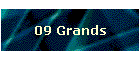 09 Grands
