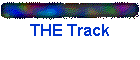 THE Track