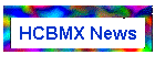 HCBMX News